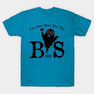 I'm Just Here For The Boos! Fun Funny Halloween T-Shirt